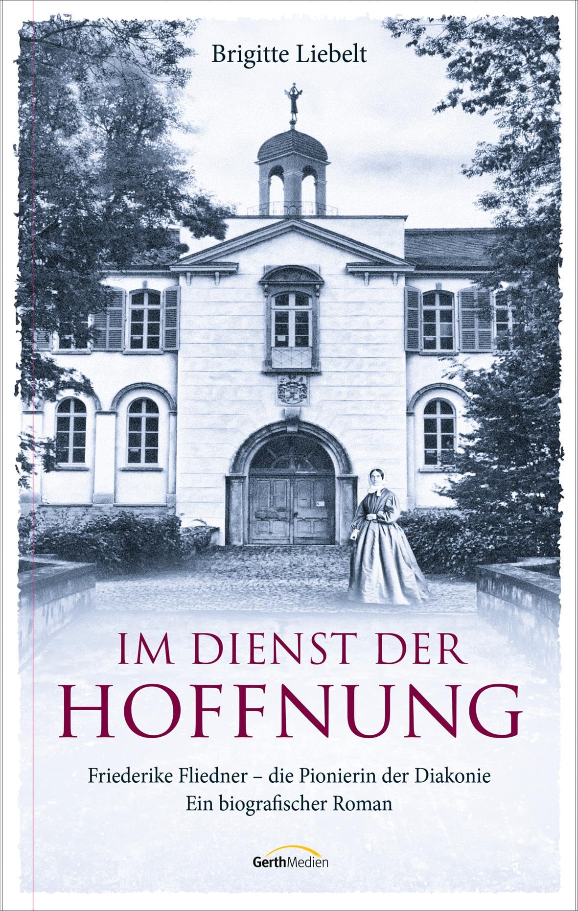 Im Dienst der Hoffnung Historical Fiction