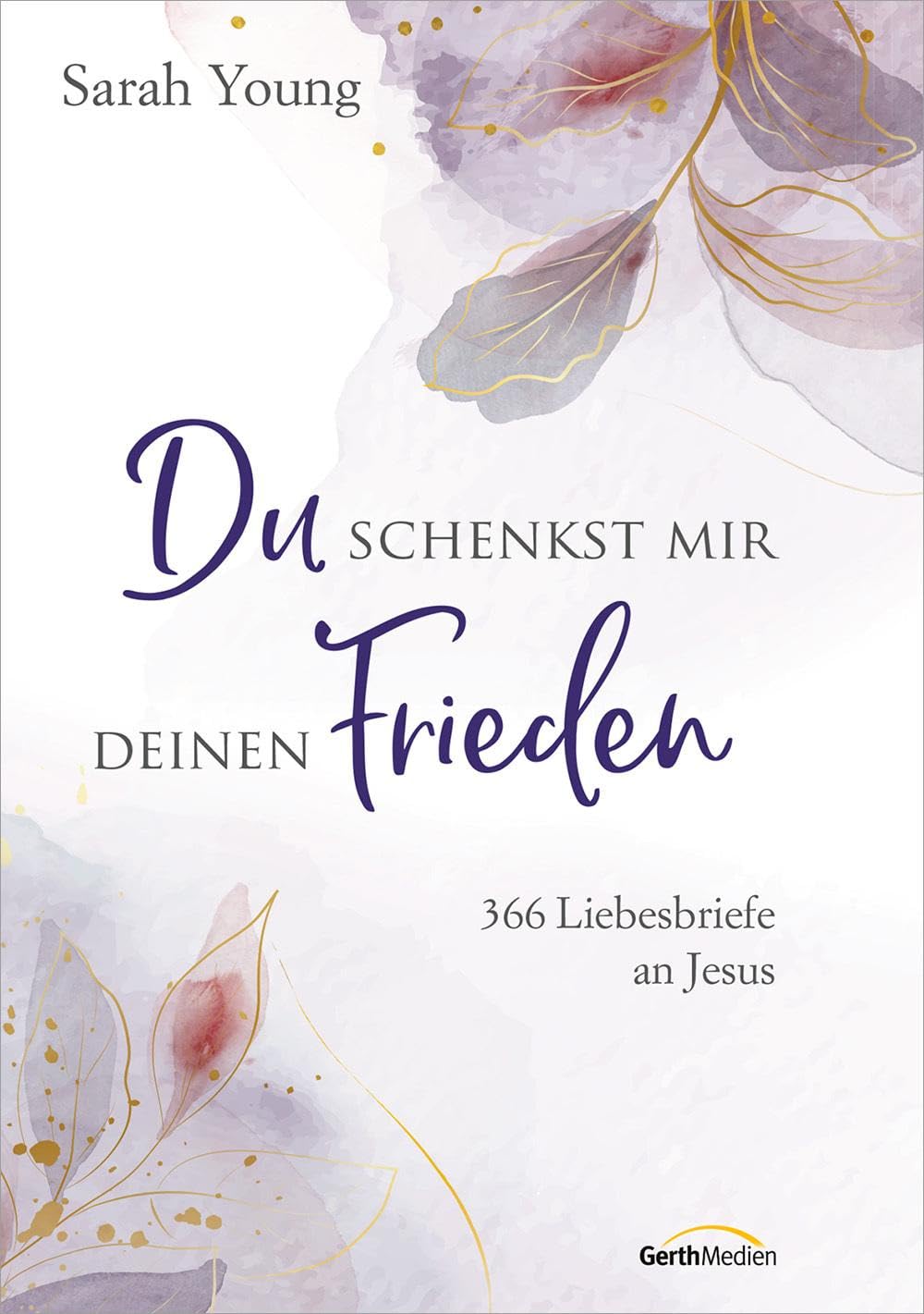 Du schenkst mir deinen Frieden - Sonderausgabe Lifestyle