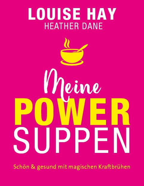 Meine Powersuppen Lifestyle Books