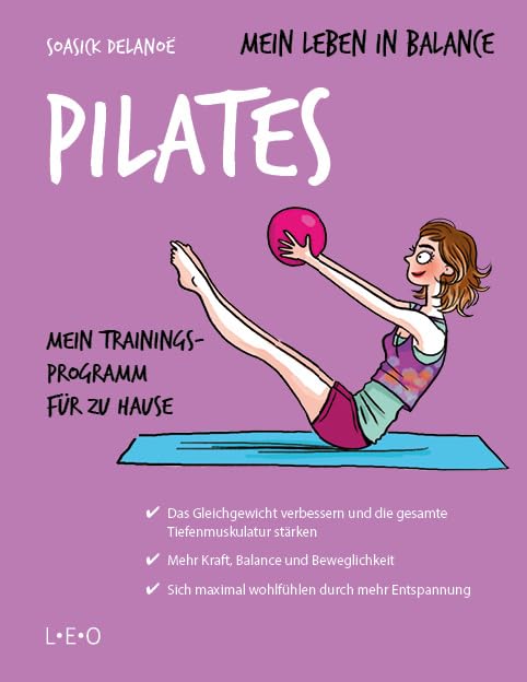 Mein Leben in Balance - Pilates Health, Nutrition & Fitness