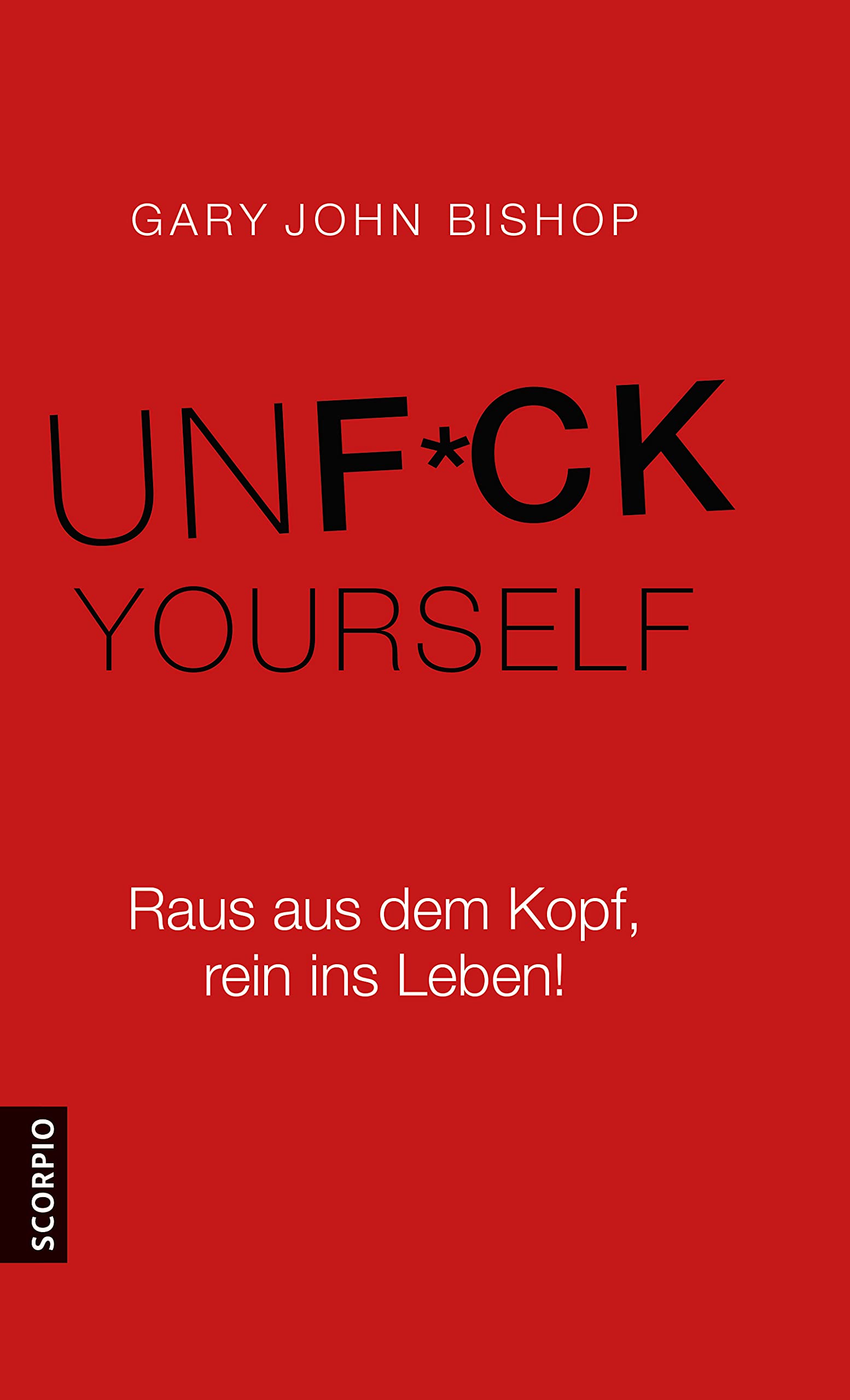 Unfuck Yourself Health, Nutrition & Fitness Books