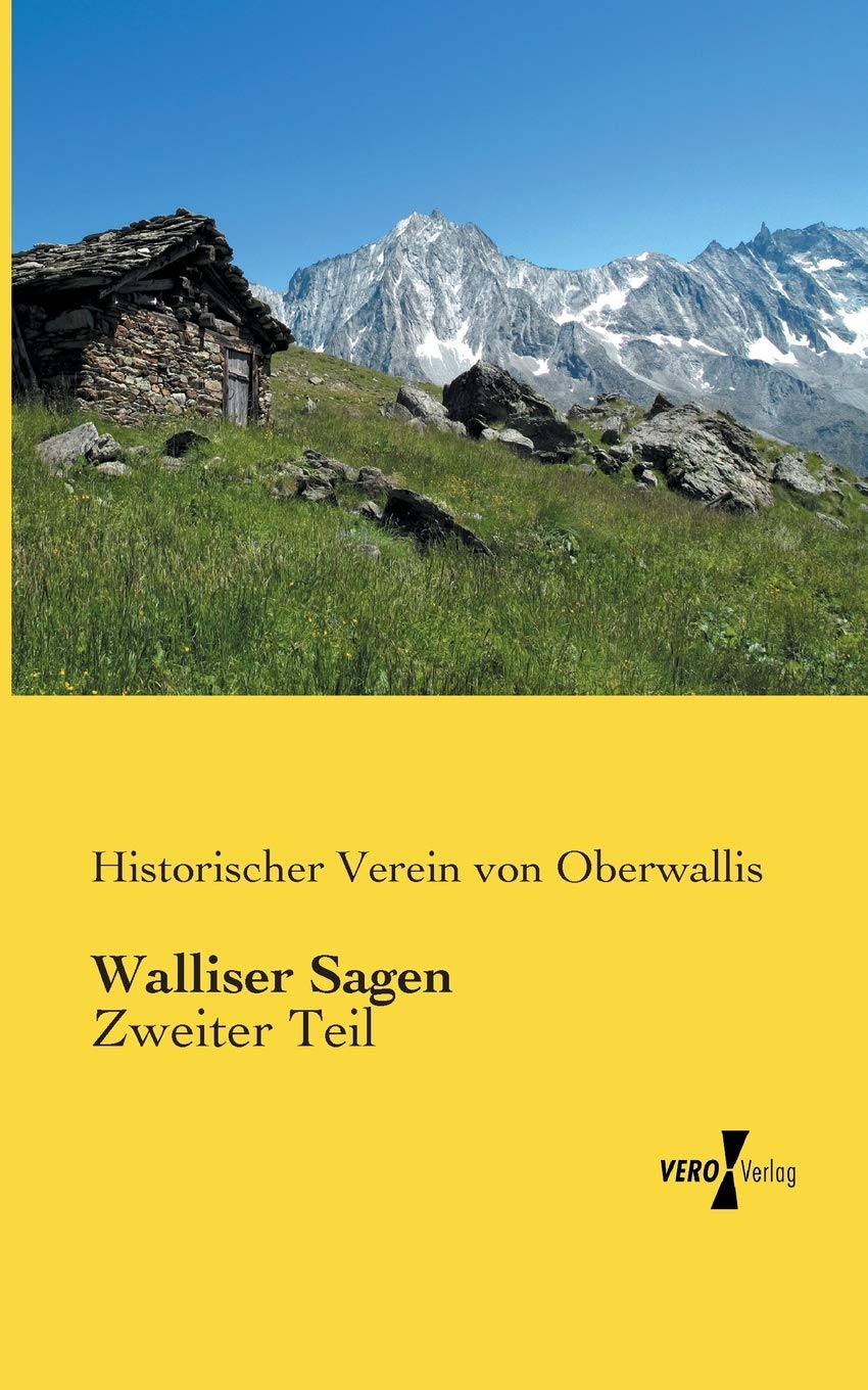 Walliser Sagen Fairy Tales & Legends