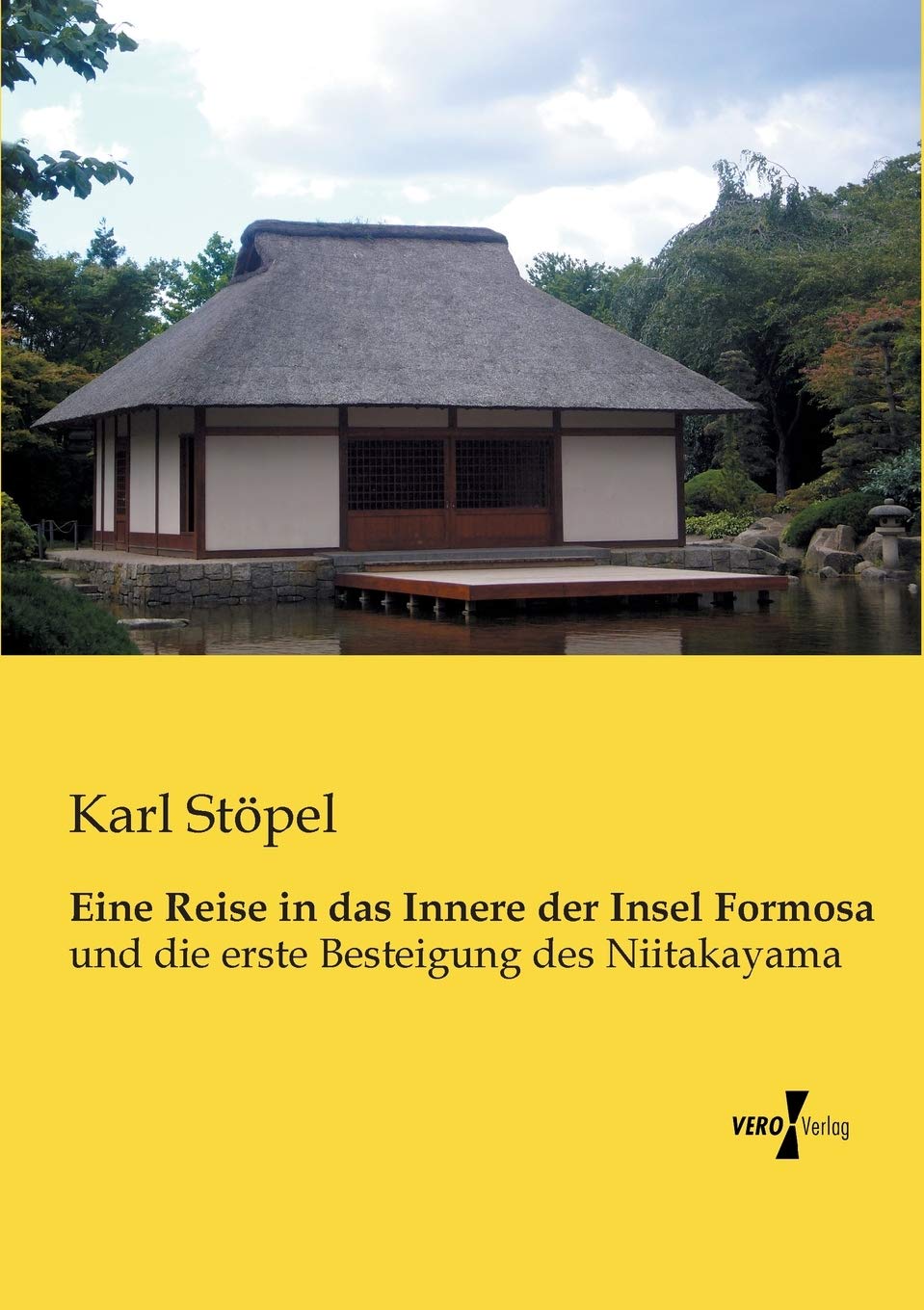 Eine Reise in das Innere der Insel Formosa: und die erste Besteigung des Niitakayama Leisure, Home & Garden