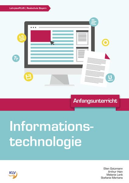 Informationstechnologie: Anfangsunterricht Schülerband Study Guides