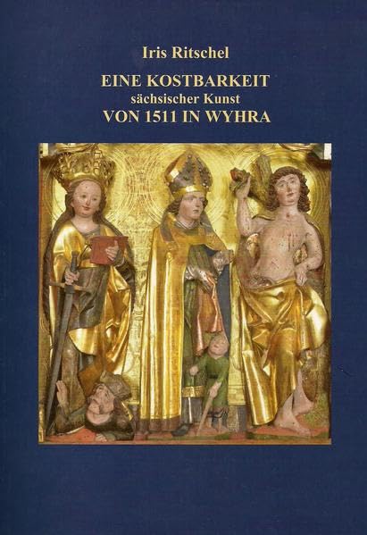 Eine Kostbarkeit sächsischer Kunst von 1511 in Wyhra Film, Art & Culture