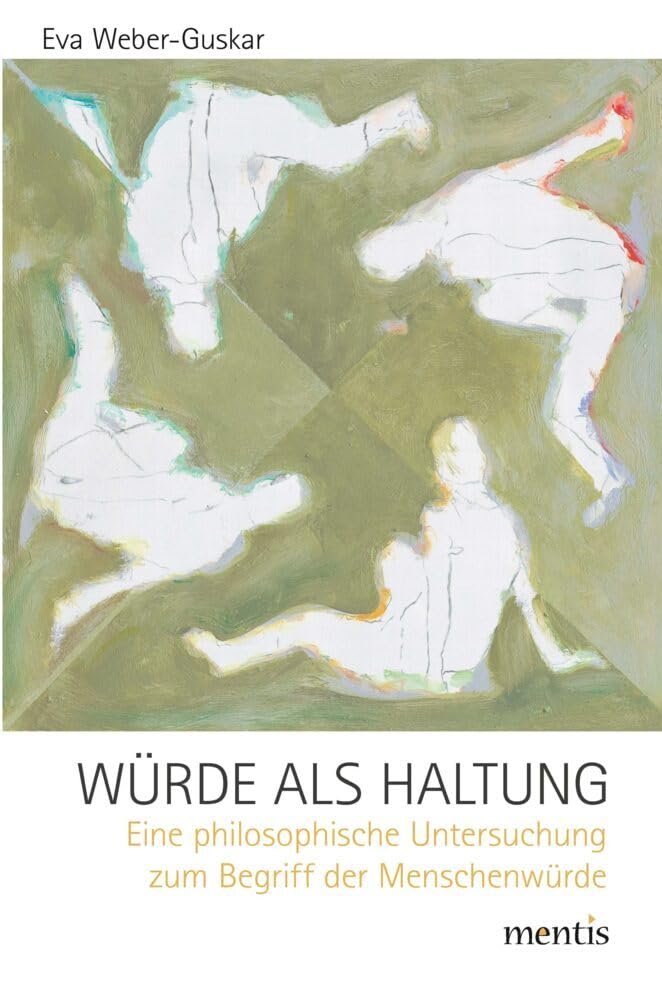 Würde als Haltung Philosophy