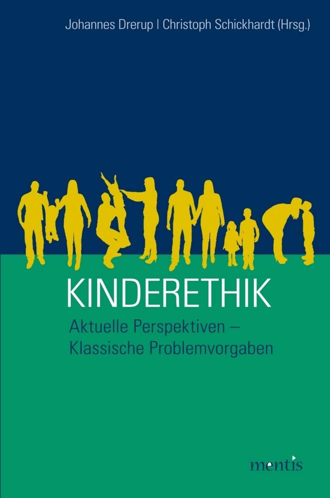 Kinderethik: Aktuelle Perspektiven – Klassische Problemvorgaben Philosophy
