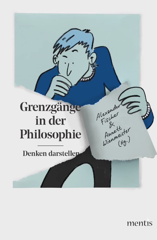 Grenzgänge in der Philosophie Philosophy