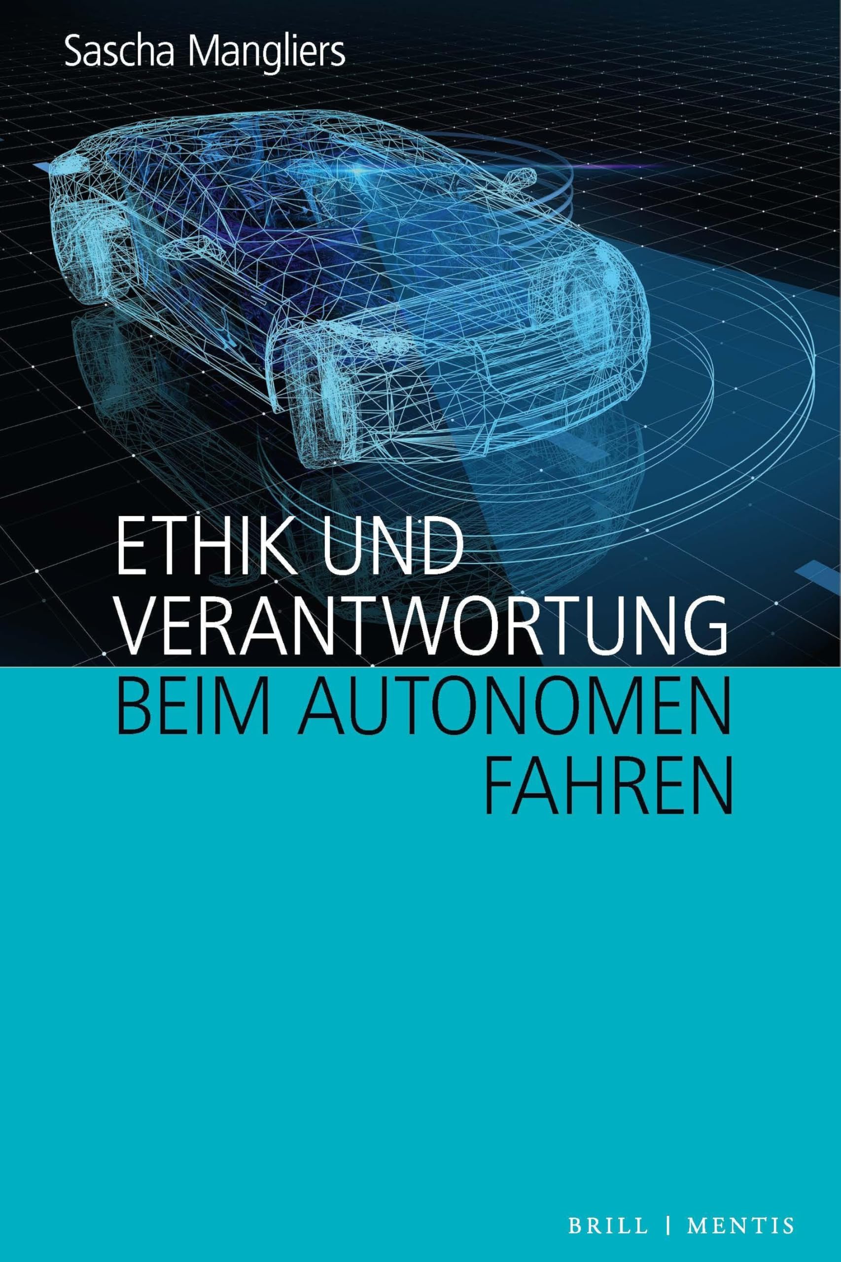 Ethik und Verantwortung beim autonomen Fahren Philosophy