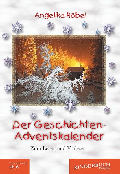 Der Geschichten-Adventskalender: Zum Lesen und Vorlesen Novels & Short Stories