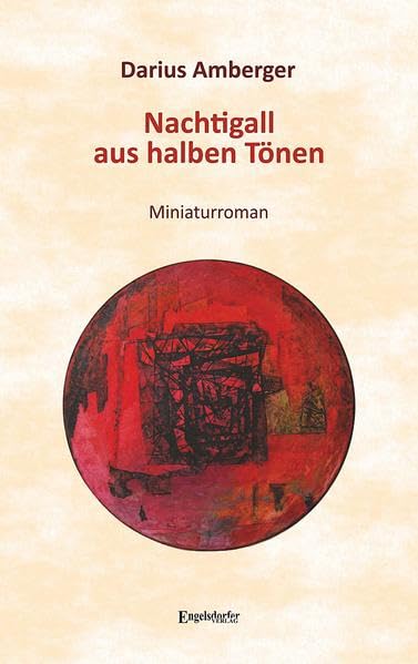 Nachtigall aus halben Tönen: Miniaturroman Fiction