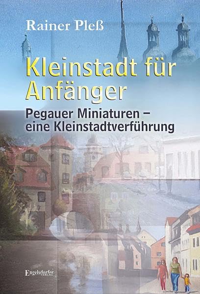 Kleinstadt für Anfänger Fiction