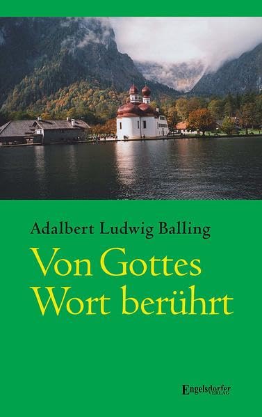 Von Gottes Wort berührt Contemporary literature