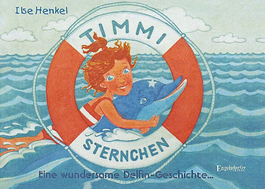 Product Image: Timmi Sternchen: Eine wundersame Delfin-Geschichte ...