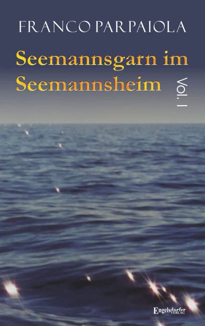 Seemannsgarn im Seemannsheim 1 Books