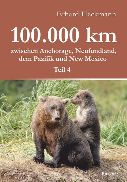 100.000 km zwischen Anchorage, Neufundland, dem Pazifik und New Mexico – Teil 4 Leisure, Home & Garden
