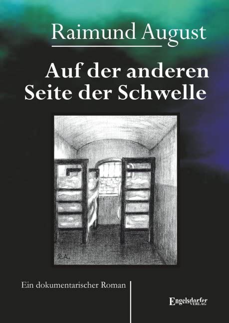 Auf der anderen Seite der Schwelle Historical Fiction