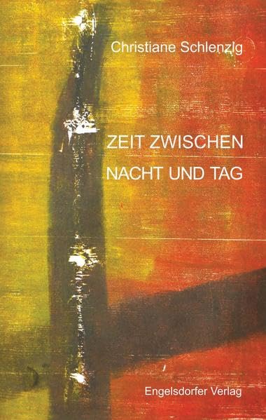 Zeit zwischen Nacht und Tag: Roman book