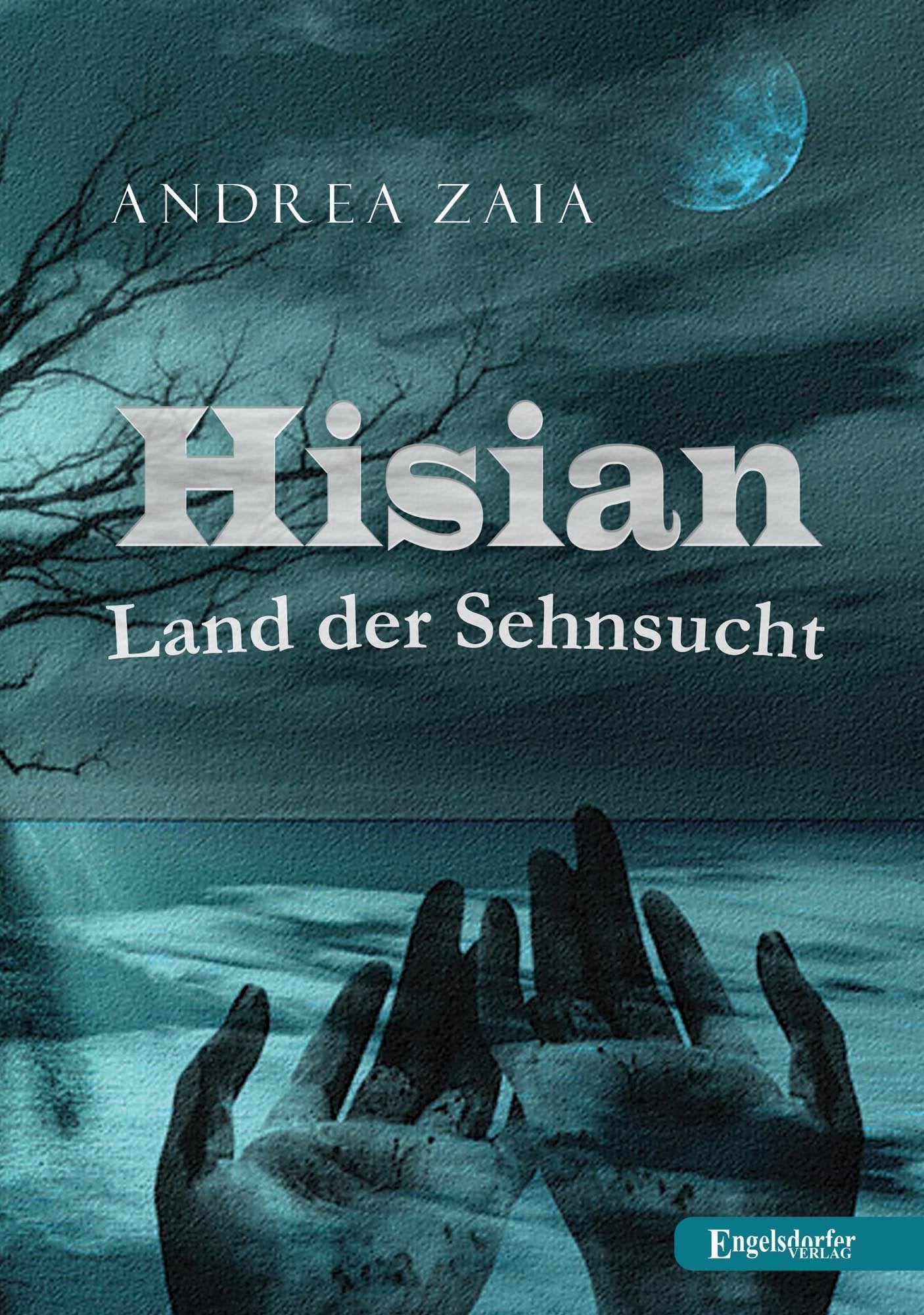 Hisian - Land der Sehnsucht Historical Fiction
