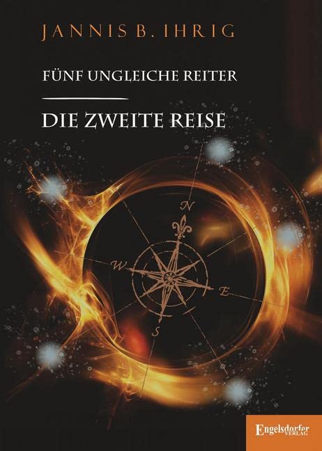 Die zweite Reise: Fünf ungleiche Reiter (2) book