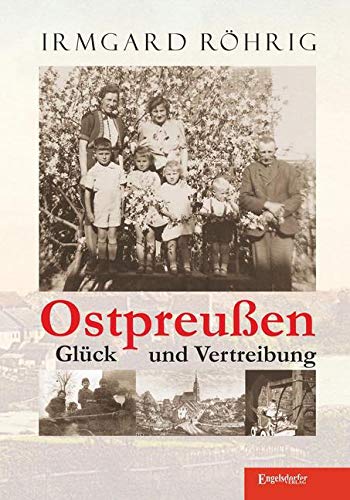 Ostpreußen - Glück und Vertreibung Personalities