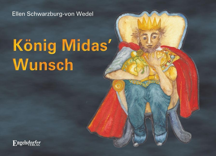 König Midas’ Wunsch Fairy Tales & Legends