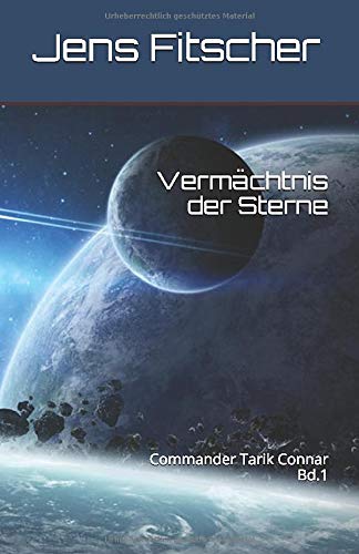 Vermächtnis der Sterne (Commander Tarik Connar, Band 1) Eroticism