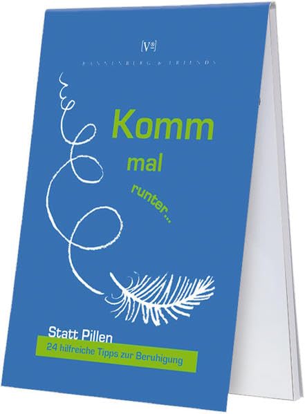 Komm mal runter: Statt Pillen: 24 hilfreiche Tipps, um nicht auszurasten Humour & Satire