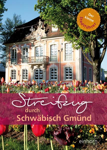 Product Image: Streifzug durch Schwäbisch Gmünd