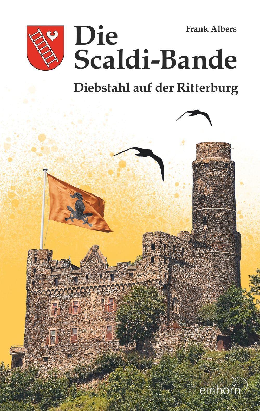 Die Scaldi-Bande - Diebstahl auf der Ritterburg book
