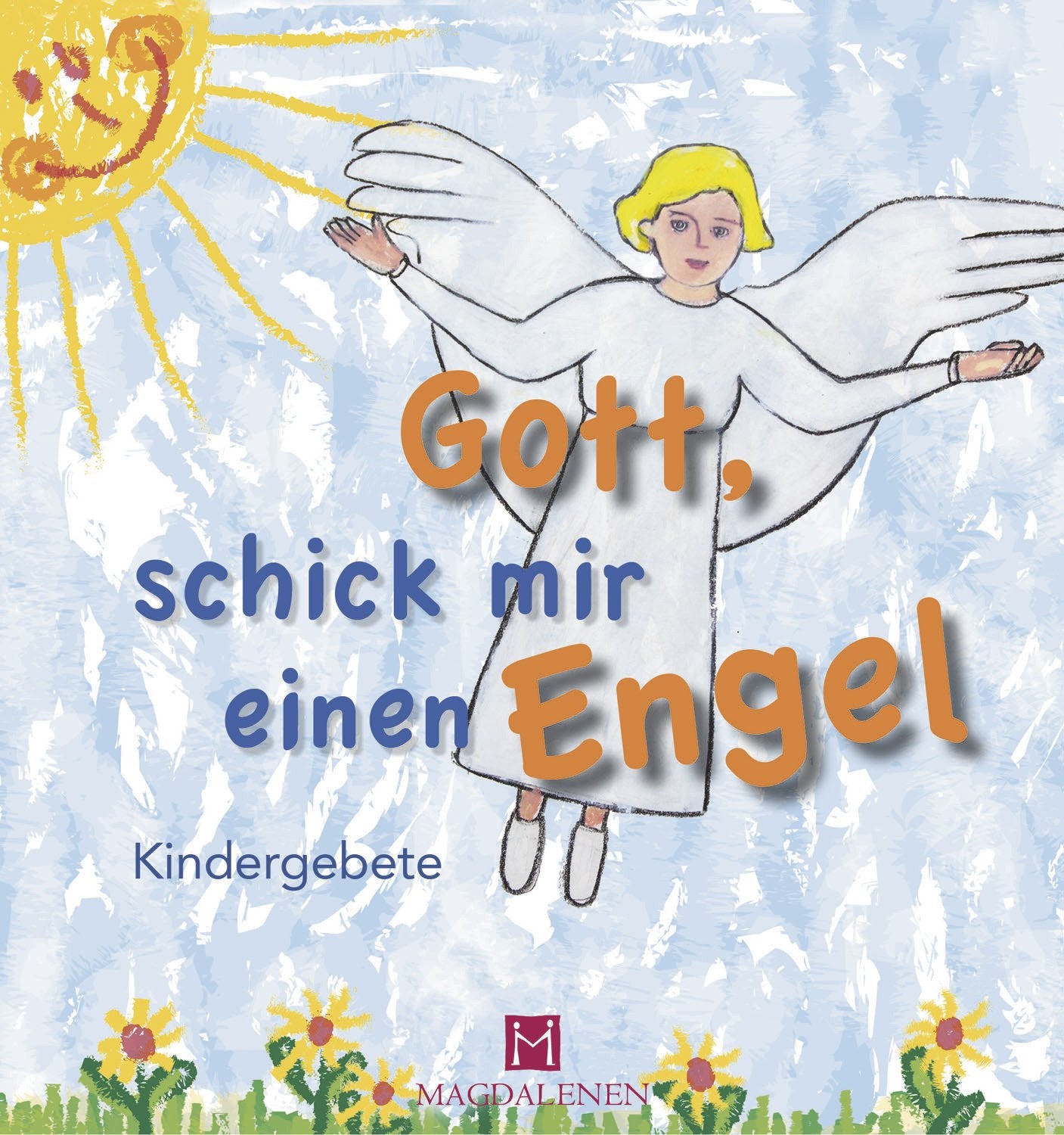 Product Image: Gott, schick mir einen Engel