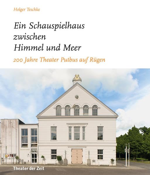 "... ein Schauspielhaus zwischen Himmel und Meer ..." book