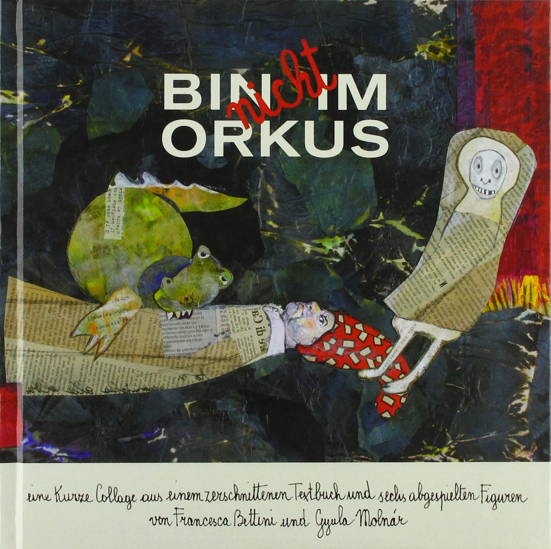 BIN nicht IM ORKUS: Eine kurze Collage aus einem zerschnittenen Textbuch und sechs abgespielten Figuren Manga
