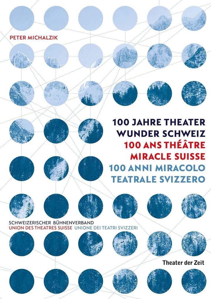 100 Jahre Theater Wunder Schweiz (Außer den Reihen) Film, Art & Culture
