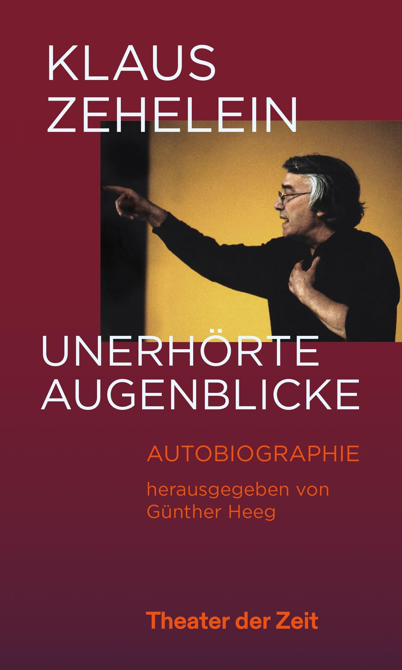 Klaus Zehelein. Unerhörte Augenblicke Film, Art & Culture