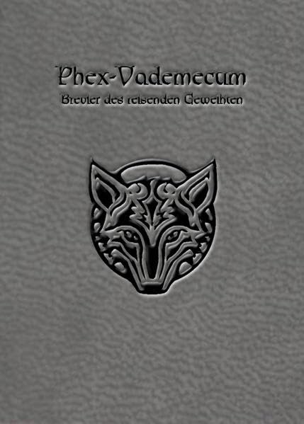 Phex-Vademecum: Das Schwarze Auge-Gebetsbuch (Das Schwarze Auge: Hintergrundbände für Aventurien (Ulisses)) Historical Fiction