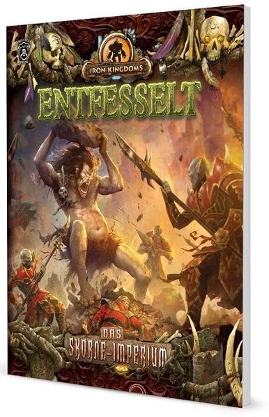 Das Skorne-Imperium: Iron Kingdoms Entfesselt Historical Fiction