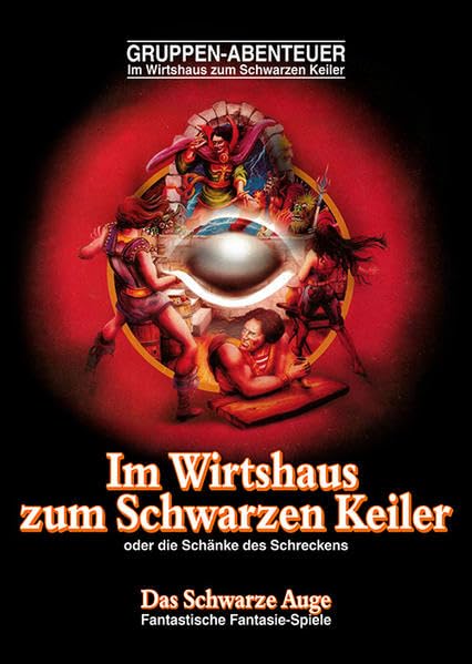 DSA1 - Wirtshaus zum schwarzen Keiler (remastered): oder die Schänke des Schreckens. Gruppen-Abenteuer (Das Schwarze Auge – Abenteuer) Historical Fiction