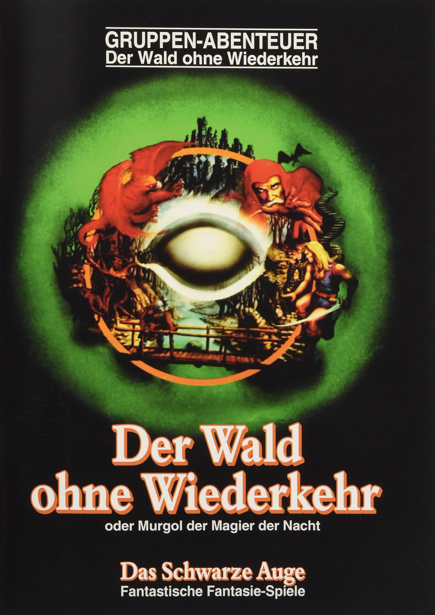 DSA1 - Wald ohne Wiederkehr (remastered): oder Murgol der Magier der Nacht. Gruppen-Abenteuer (Das Schwarze Auge – Abenteuer) Historical Fiction