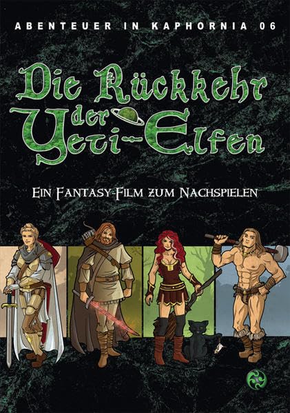 Die Rückkehr der Yeti-Elfen: Abenteuer in Kaphornia 06 Historical Fiction