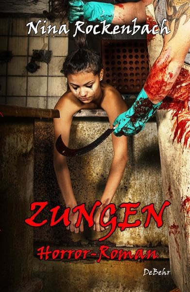 ZUNGEN - Horror-Roman Horror & Mystery