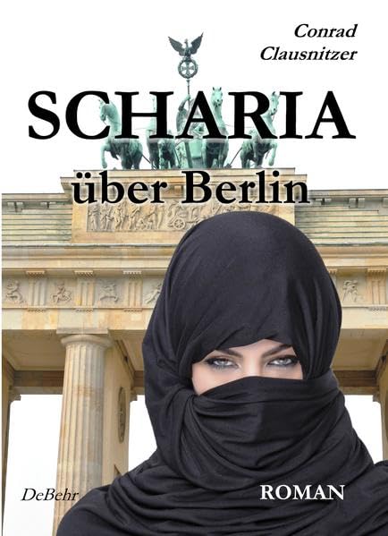 SCHARIA über Berlin - ROMAN Contemporary literature