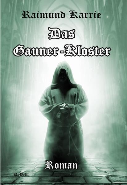 Product Image: Das Gaunerkloster - Roman