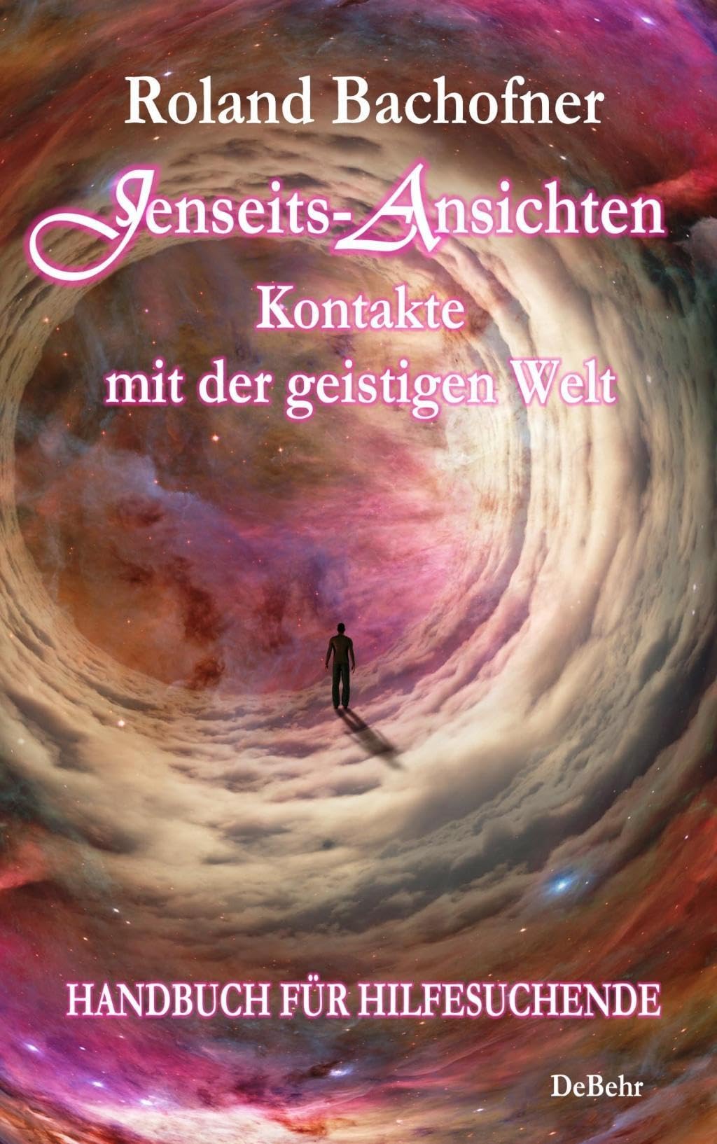 Jenseits - Ansichten - Kontakte mit der geistigen Welt Social Sciences