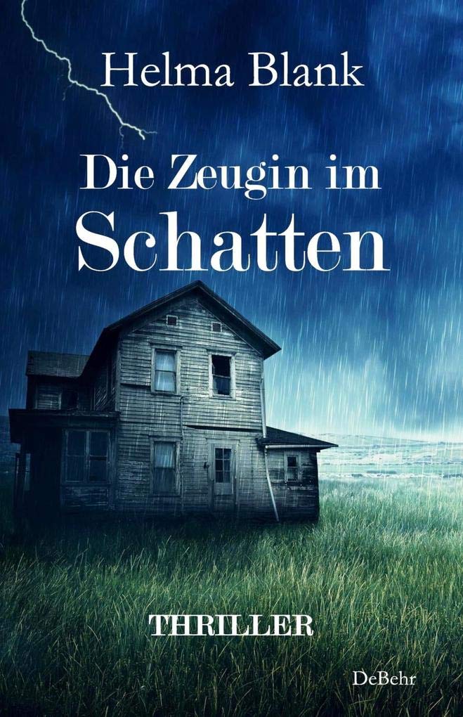 Die Zeugin im Schatten - Thriller Contemporary literature