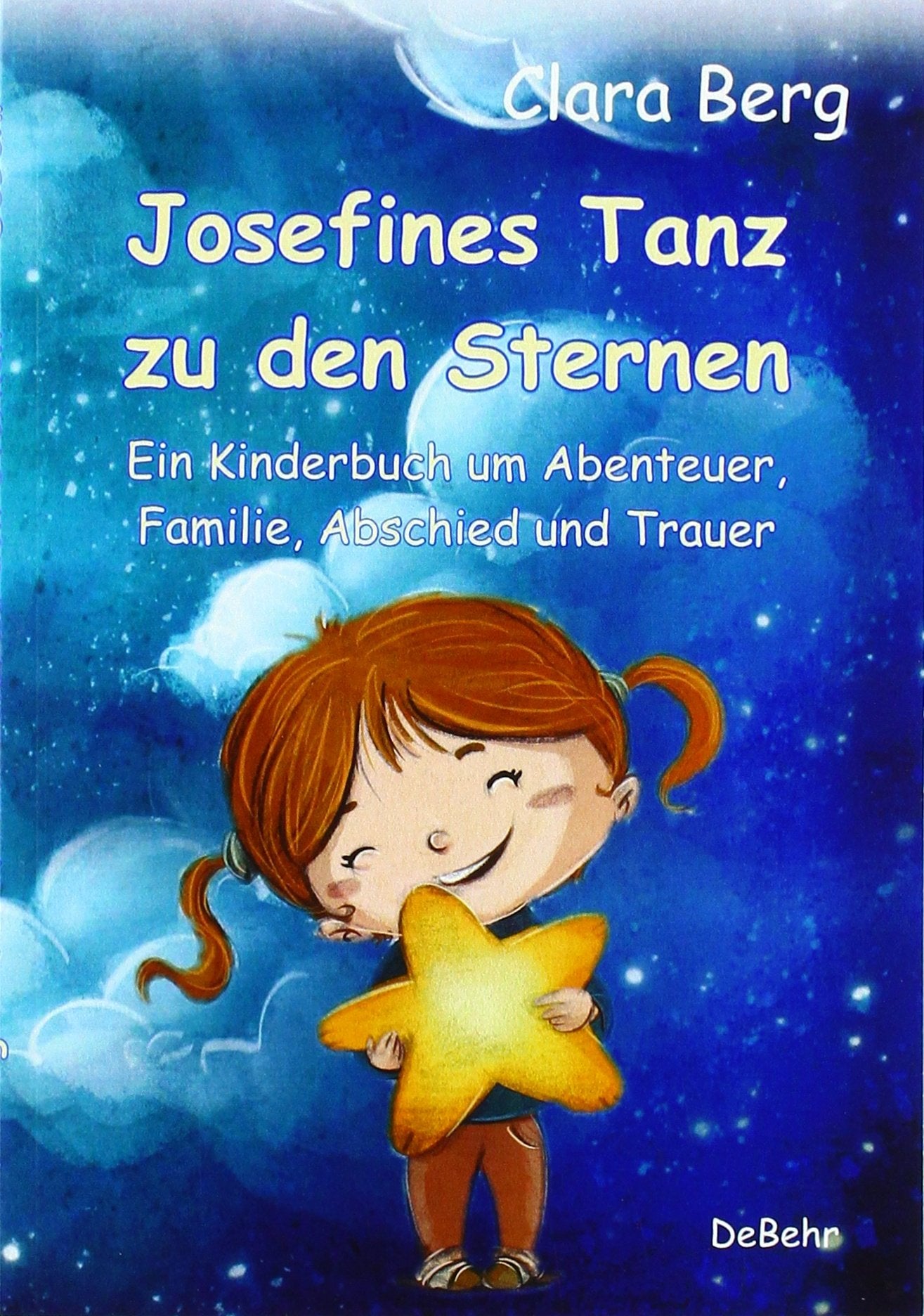 Josefines Tanz zu den Sternen - Ein Kinderbuch um Abenteuer, Familie, Abschied und Trauer Social Sciences