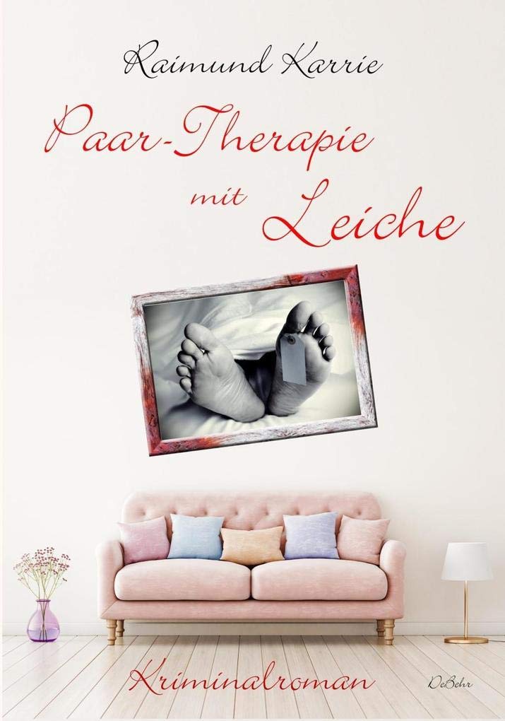 Paar-Therapie mit Leiche - Kriminalroman Medicine