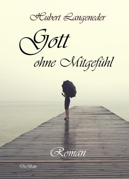 Gott ohne Mitgefühl - Roman Personalities