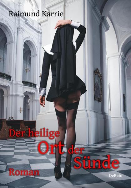 Der heilige Ort der Sünde - Roman Social Sciences