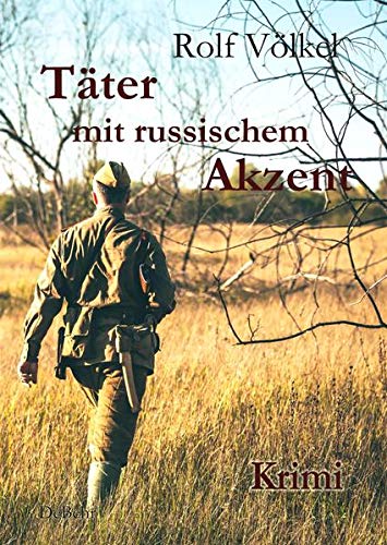 Täter mit russischem Akzent - Krimi Contemporary literature
